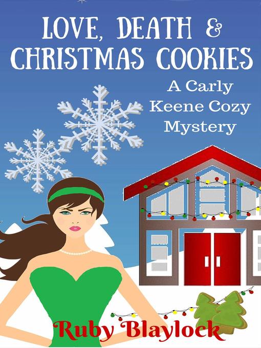 Title details for Love, Death & Christmas Cookies by Ruby Blaylock - Wait list